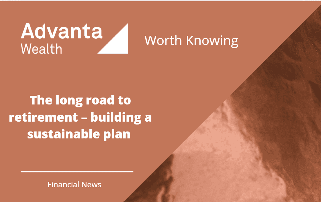 The long road to retirement – building a sustainable plan