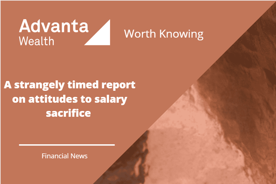 A strangely timed report on attitudes to salary sacrifice